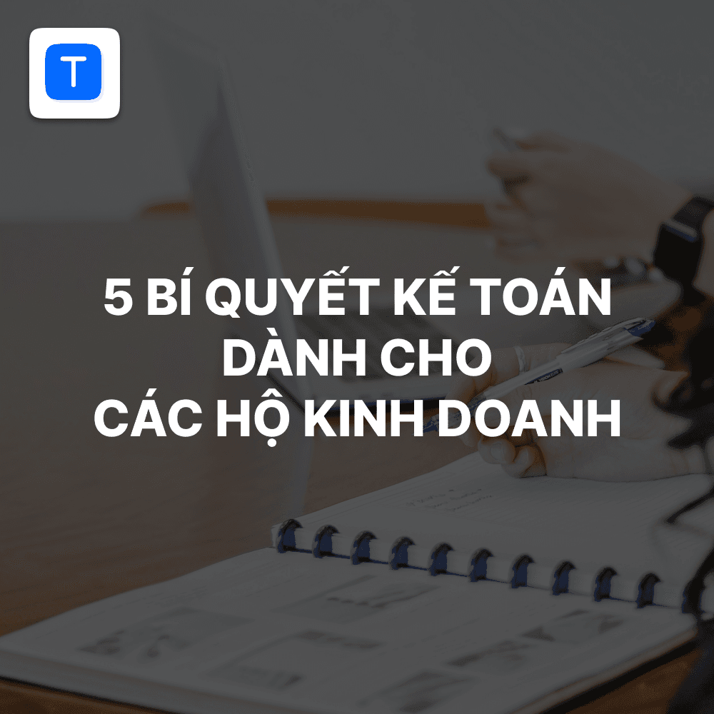 bí quyết kế toán cho chủ cửa hàng kinh doanh